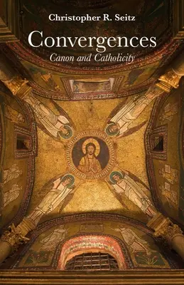 Convergențe: Canon și catolicitate - Convergences: Canon and Catholicity