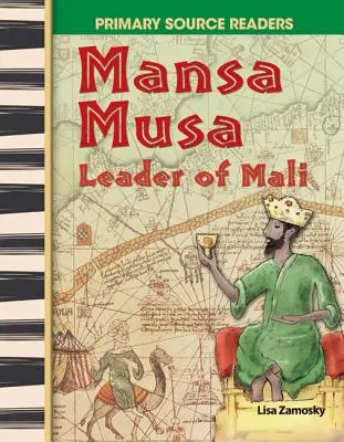 Mansa Musa: Liderul din Mali - Mansa Musa: Leader of Mali