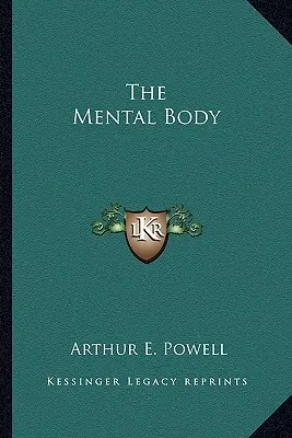 Corpul mental - The Mental Body