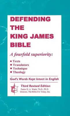 Apărarea Bibliei King James - Defending the King James Bible