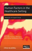 Factorii umani [Advanced Life Support Group (Alsg) - Human Factors (Advanced Life Support Group (Alsg))