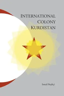 Colonia internațională Kurdistan - International Colony Kurdistan