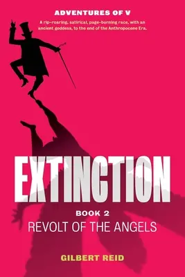 Extinction Book 2: Revolta îngerilor - Extinction Book 2: Revolt of the Angels