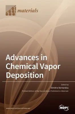 Progrese în depunerea chimică cu vapori - Advances in Chemical Vapor Deposition