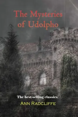 Misterele lui Udolpho - The Mysteries of Udolpho