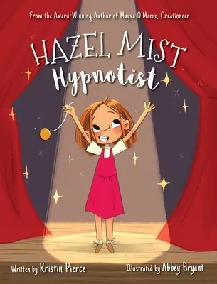 Hazel Mist, hipnotizator - Hazel Mist, Hypnotist