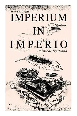 IMPERIUM IN IMPERIO (Distopie politică) - IMPERIUM IN IMPERIO (Political Dystopia)