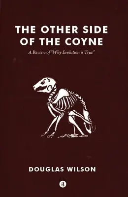 Cealaltă parte a lui Coyne: O revizuire a cărții Why Evolution Is True - Other Side of the Coyne: A Review of Why Evolution Is True