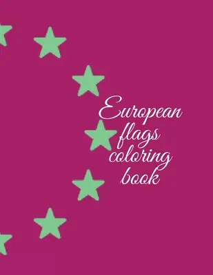 Carte de colorat cu steaguri europene - European flags coloring book