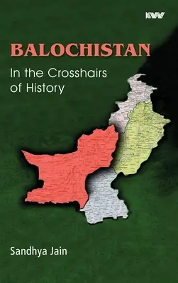BALOCHISTAN În vizorul istoriei - BALOCHISTAN In the Crosshairs of History