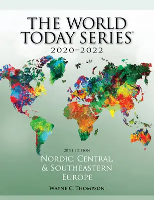 Europa nordică, centrală și de sud-est 2020-2022, ediția a 20-a - Nordic, Central, and Southeastern Europe 2020-2022, 20th Edition