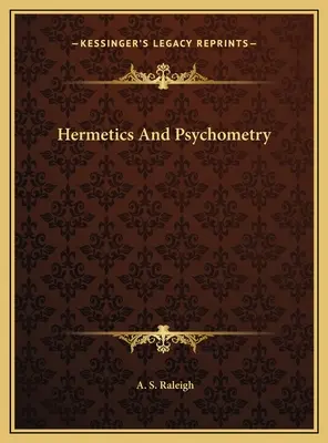 Hermetică și psihometrie - Hermetics And Psychometry