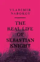 Viața reală a lui Sebastian Knight - The Real Life of Sebastian Knight