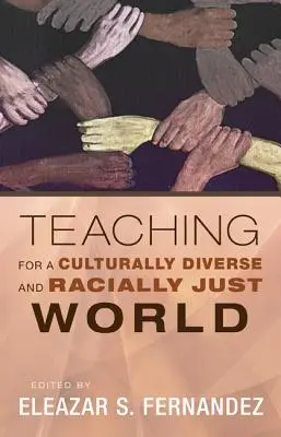 Predarea pentru o lume diversă din punct de vedere cultural și justă din punct de vedere rasial - Teaching for a Culturally Diverse and Racially Just World