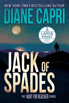 Jack de pică ediție mare: Seria Vânătoarea pentru Jack Reacher - Jack of Spades Large Print Edition: The Hunt for Jack Reacher Series