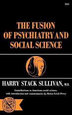 Fuziunea dintre psihiatrie și științele sociale - The Fusion of Psychiatry and Social Science
