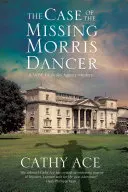 The Case of the Missing Morris Dancer (Cazul dansatorului Morris dispărut) - The Case of the Missing Morris Dancer