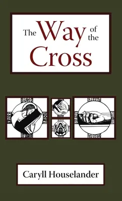 Calea Crucii (The Way of the Cross) - The Way of the Cross