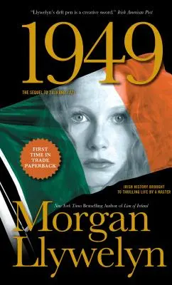 1949: Un roman al statului liber irlandez - 1949: A Novel of the Irish Free State