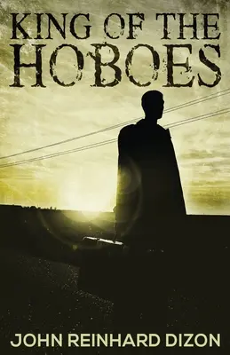 Regele vagabonzilor (King of the Hoboes) - King of the Hoboes