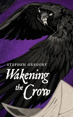 Trezirea corbului (Wakening the Crow) - Wakening the Crow