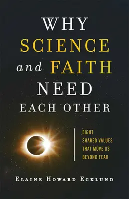 De ce știința și credința au nevoie una de cealaltă - Why Science and Faith Need Each Other