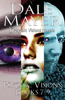 Viziuni psihice: Cărțile 7-9 - Psychic Visions: Books 7-9