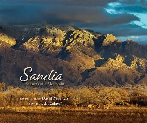 Sandia: Seasons of a Mountain (Anotimpurile unui munte) - Sandia: Seasons of a Mountain
