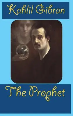 Profetul - The Prophet