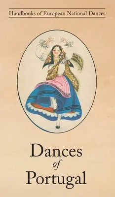 Dansuri din Portugalia - Dances of Portugal