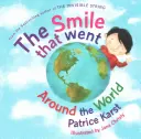 The Smile That Went Around the World: New Revised Edition