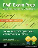 PMP Exam Prep: Întrebări, răspunsuri și explicații: 1000+ întrebări practice cu soluții detaliate - PMP Exam Prep: Questions, Answers, & Explanations: 1000+ Practice Questions with Detailed Solutions
