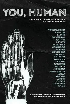 Tu, omule: O antologie de science fiction întunecată - You, Human: An Anthology of Dark Science Fiction