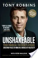 Unshakeable: Manualul libertății tale financiare - Unshakeable: Your Financial Freedom Playbook