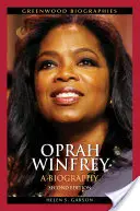 Oprah Winfrey: o biografie - Oprah Winfrey: A Biography