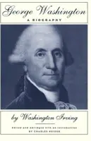 George Washington: O biografie - George Washington: A Biography