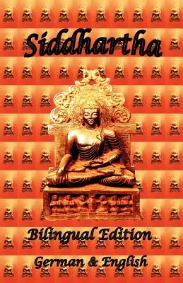 Siddhartha - Ediție bilingvă, germană și engleză - Siddhartha - Bilingual Edition, German & English