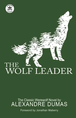 Liderul lupilor - The Wolf Leader