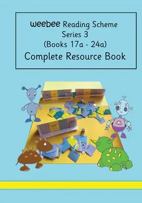 Carte de resurse completă weebee Reading Scheme Series 3(a) - Complete Resource Book weebee Reading Scheme Series 3(a)