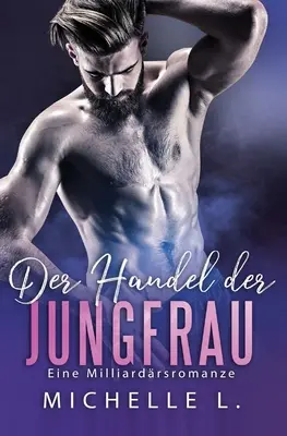 Meseria de fecioară (The Virgin's Trade) - Der Handel der Jungfrau
