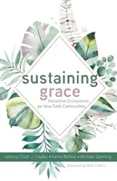 Susținerea harului - Sustaining Grace
