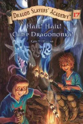Hail! Salutare! Tabăra Dragononka #17: Super Special - Hail! Hail! Camp Dragononka #17: Super Special