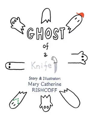 Fantoma unui cuțit! - Ghost of a Knife!