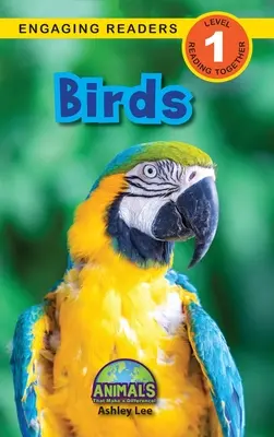 Păsări: Animals That Make a Difference! (Engaging Readers, Level 1) - Birds: Animals That Make a Difference! (Engaging Readers, Level 1)