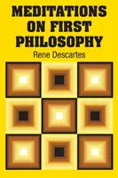 Meditații asupra primei filosofii - Meditations on First Philosophy