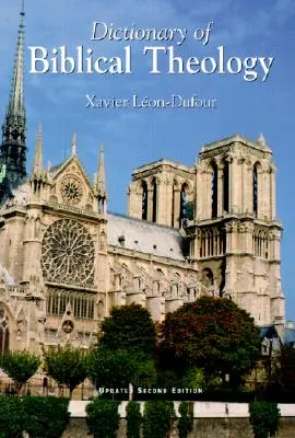 Dicționar de teologie biblică - Dictionary of Biblical Theology