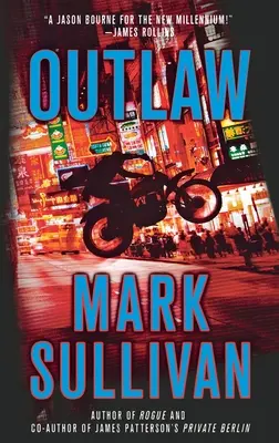 Outlaw: Un roman cu Robin Monarch - Outlaw: A Robin Monarch Novel
