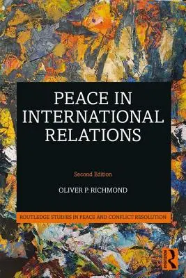 Pacea în relațiile internaționale - Peace in International Relations