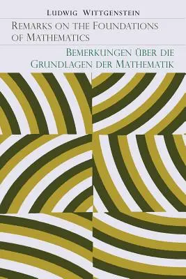 Observații asupra fundamentului matematicii [Bemerkungen Uber Die Grundlagen Der Mathematik] - Remarks on the Foundation of Mathematics [Bemerkungen Uber Die Grundlagen Der Mathematik]