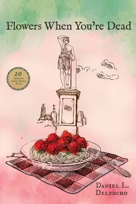 Flori când ești mort - Flowers When You're Dead